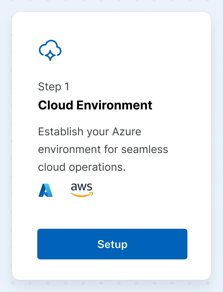 Cloud environment setup step